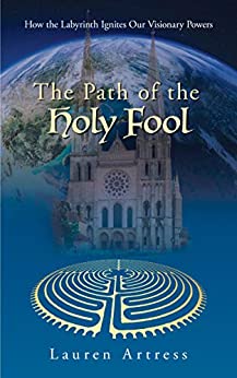 The Path of the Holy Fool